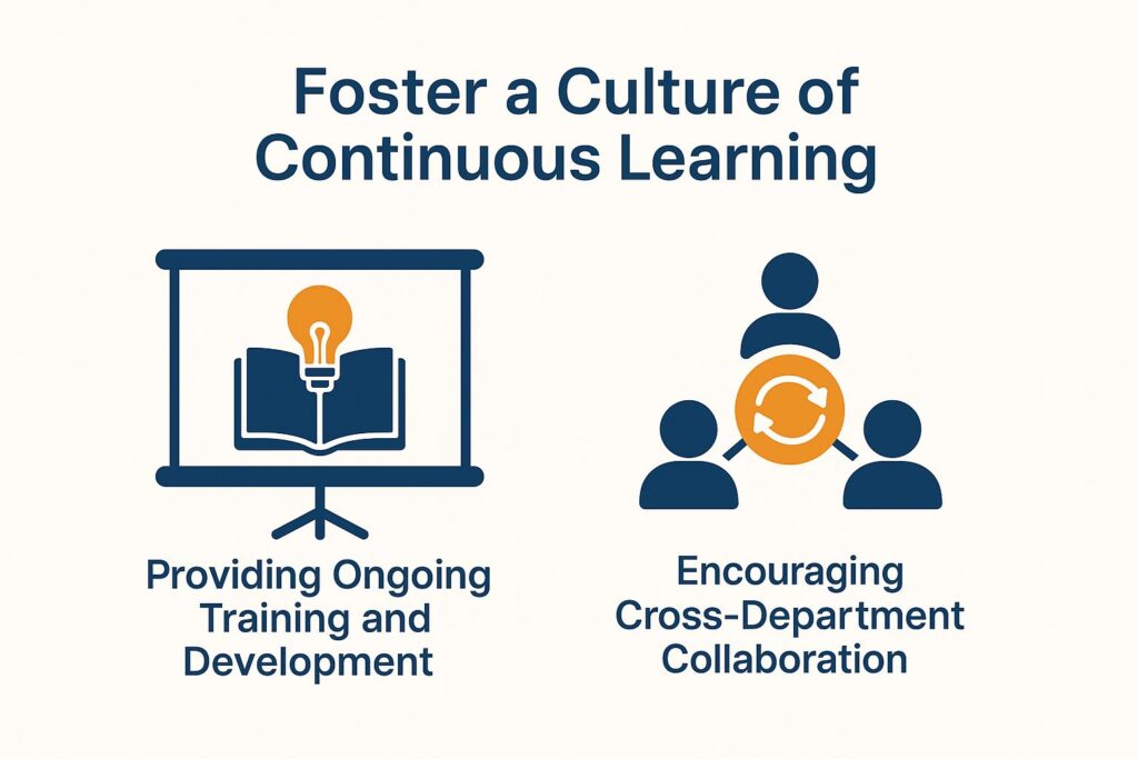 4. Foster a Culture of Continuous Learning