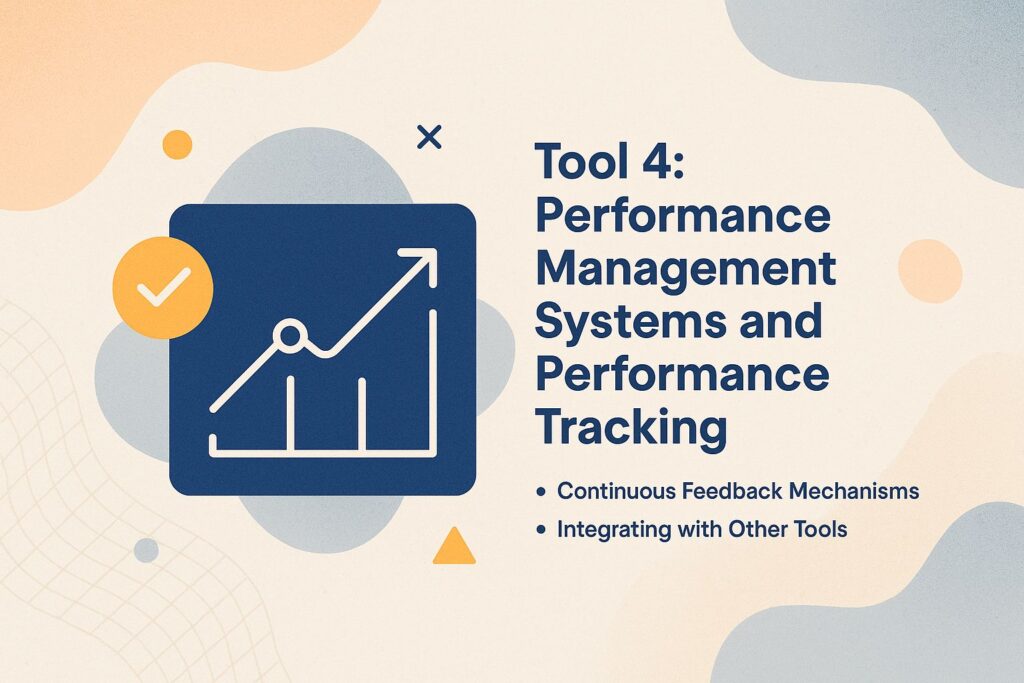 Tool 4: Performance Management Systems and Performance Tracking